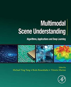 portada Multimodal Scene Understanding: Algorithms, Applications and Deep Learning (en Inglés)