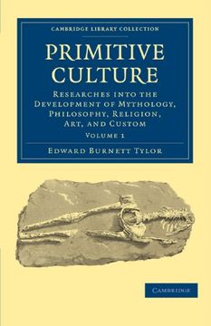 portada Primitive Culture 2 Volume Set: Primitive Culture: Volume 1 Paperback (Cambridge Library Collection - Anthropology) (en Inglés)