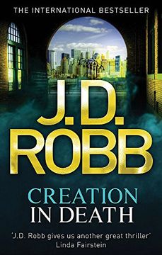 portada creation in death. nora roberts writing as j.d. robb