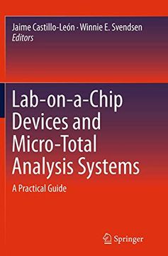 portada Lab-On-A-Chip Devices and Micro-Total Analysis Systems: A Practical Guide (in English)