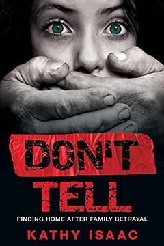 portada Don'T Tell: Finding Home After Family Betrayal (in English)