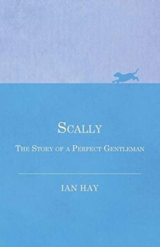 portada Scally - the Story of a Perfect Gentleman (en Inglés)