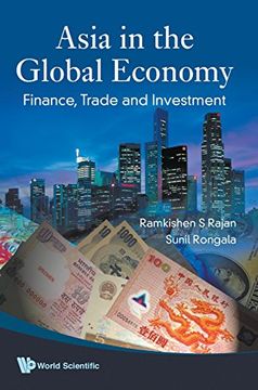 portada Asia in the Global Economy: Finance, Trade and Investment: 0 (in English)