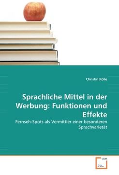 portada Sprachliche Mittel in der Werbung: Funktionen und Effekte