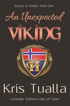 portada An Unexpected Viking: Sveyn & Hollis: Part One (in English)