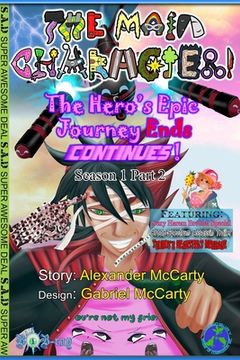 portada The Main Character!: The Hero's Epic Journey Continues!: Part 2 (en Inglés)