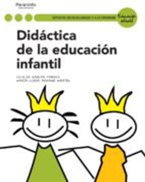 Didactica de la Educacion Infantil (Ciclos Formativos de Grado su Perior)
