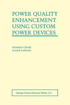 portada Power Quality Enhancement Using Custom Power Devices (en Inglés)