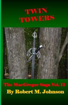 portada Twin Towers: The MacGregor Saga Vol. II (in English)
