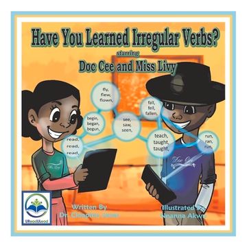portada Have You Learned Irregular Verbs? Starring Doc Cee and Miss Livy: Volume 18
