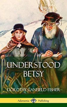 portada Understood Betsy (Hardcover) (in English)
