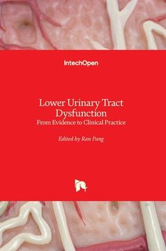 portada Lower Urinary Tract Dysfunction: From Evidence to Clinical Practice (en Inglés)