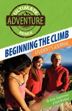 portada beginning the climb: student's journal