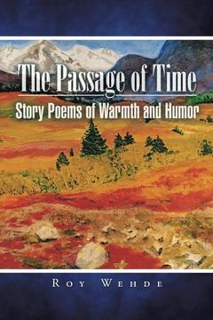 portada The Passage of Time: Story Poems of Warmth and Humor (en Inglés)