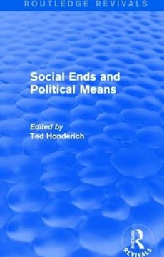 portada Social Ends and Political Means (Routledge Revivals) (en Inglés)