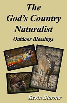 portada The God's Country Naturalist: Outdoor Blessings (in English)