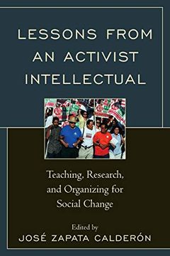 portada Lessons From an Activist Intellectual: Teaching, Research, and Organizing for Social Change (en Inglés)
