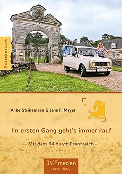 portada Im Ersten Gang Geht s Immer Rauf: Mit dem r4 Durch Frankreich (in German)