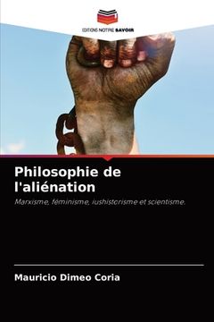 portada Philosophie de l'aliénation (in French)