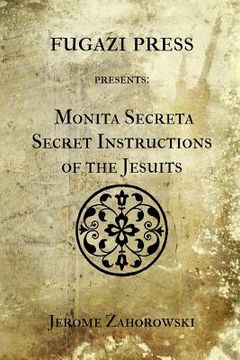 portada Monita Secreta Secret Instructions of the Jesuits (en Inglés)