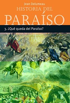 portada Historia del Paraiso 3.  Que Queda del Paraiso?
