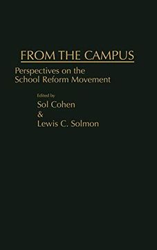 portada From the Campus: Perspectives on the School Reform Movement (en Inglés)