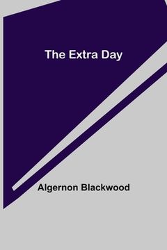 portada The Extra Day (in English)