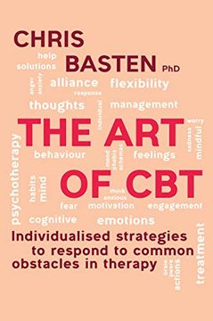 portada The art of cbt: Individualised Strategies to Respond to Common Obstacles in Therapy 