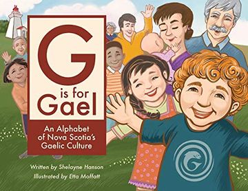 portada G is for Gael: An Alphabet of Nova Scotia'S Gaelic Culture (en Inglés)
