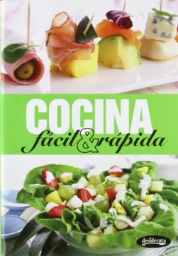 Cocina facil & rapida / Quick & Easy Cooking (Spanish Edition)