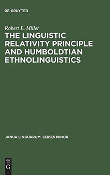 portada Linguistic Relativity Principle and Humboldtian Ethnolinguistics (Janua Linguarum Ser. ) (en Inglés)