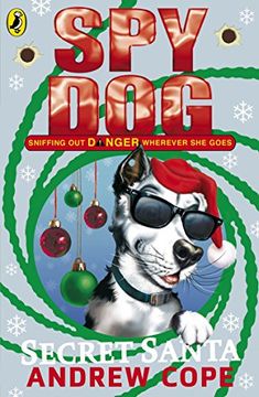 portada Spy Dog Secret Santa (Spy Dog Series)