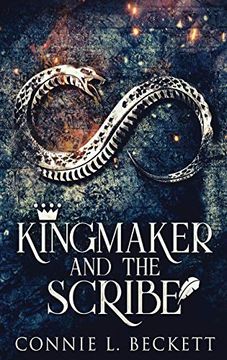 portada Kingmaker and the Scribe: Large Print Hardcover Edition (en Inglés)