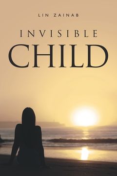 portada Invisible Child (en Inglés)
