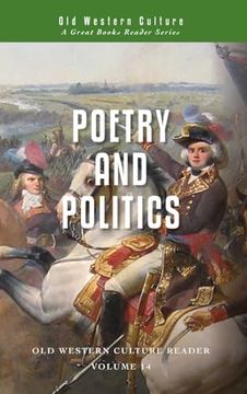 Poetry and Politics (Old Western Culture Reader)