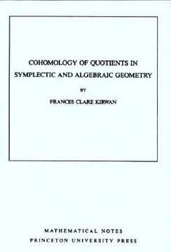 portada cohomology of quotients in symplectic and algebraic geometry. (mn-31): (en Inglés)