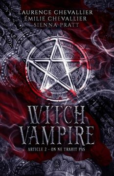 portada Witch Vampire: Article 2: On ne trahit pas (en Francés)