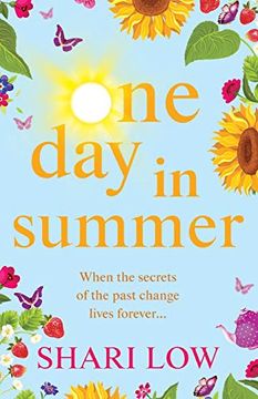 portada One day in Summer: The Perfect Uplifting Read for 2021 From Bestseller Shari low (en Inglés)