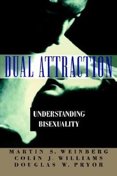 portada dual attraction: understanding bisexuality (en Inglés)
