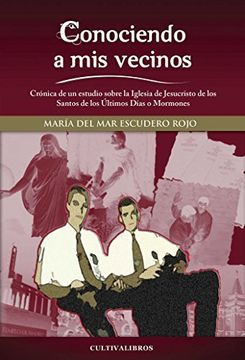 portada Conociendo A Mis Vecinos (spanish Edition) (in Spanish)