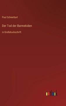 portada Der Tod der Barmekiden: in Großdruckschrift (in German)