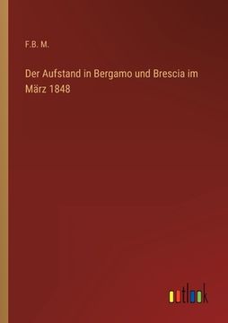 portada Der Aufstand in Bergamo und Brescia im März 1848 (in German)