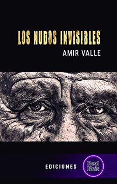 portada Los Nudos Invisibles (in Spanish)