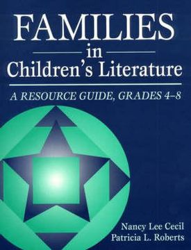 portada families in children's literature: a resource guide, grades 4-8 (en Inglés)