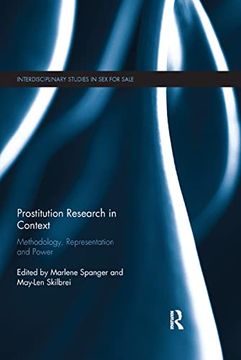 portada Prostitution Research in Context: Methodology, Representation and Power (Interdisciplinary Studies in sex for Sale) (en Inglés)