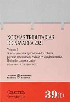portada Normas Tributarias de Navarra 2021: 39 (Textos Legales) (in Spanish)