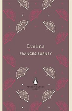 portada Evelina, or, the History of a Young Lady's Entrance Into the World. Fanny Burney (in English)