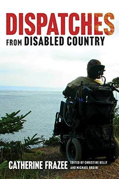 portada Dispatches From Disabled Country (Disability Culture and Politics) (en Inglés)