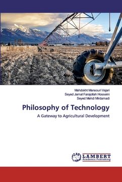 portada Philosophy of Technology (en Inglés)