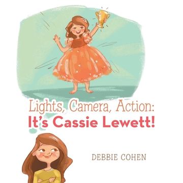 portada Lights, Camera, Action: It's Cassie Lewett! (en Inglés)